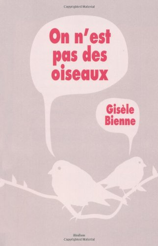 On n'est pas des oiseaux