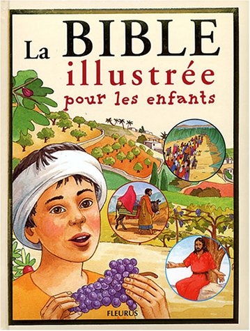 La Bible illustrée pour les enfants