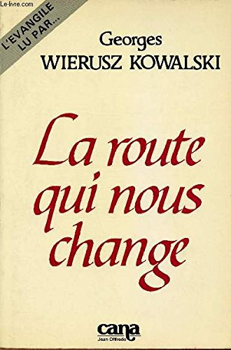 la route qui nous change