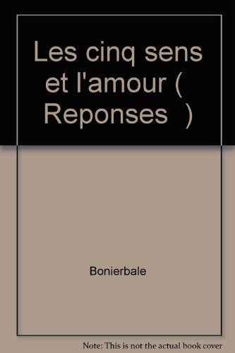 Les Cinq sens et l'amour