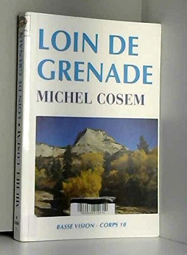 Loin de Grenade