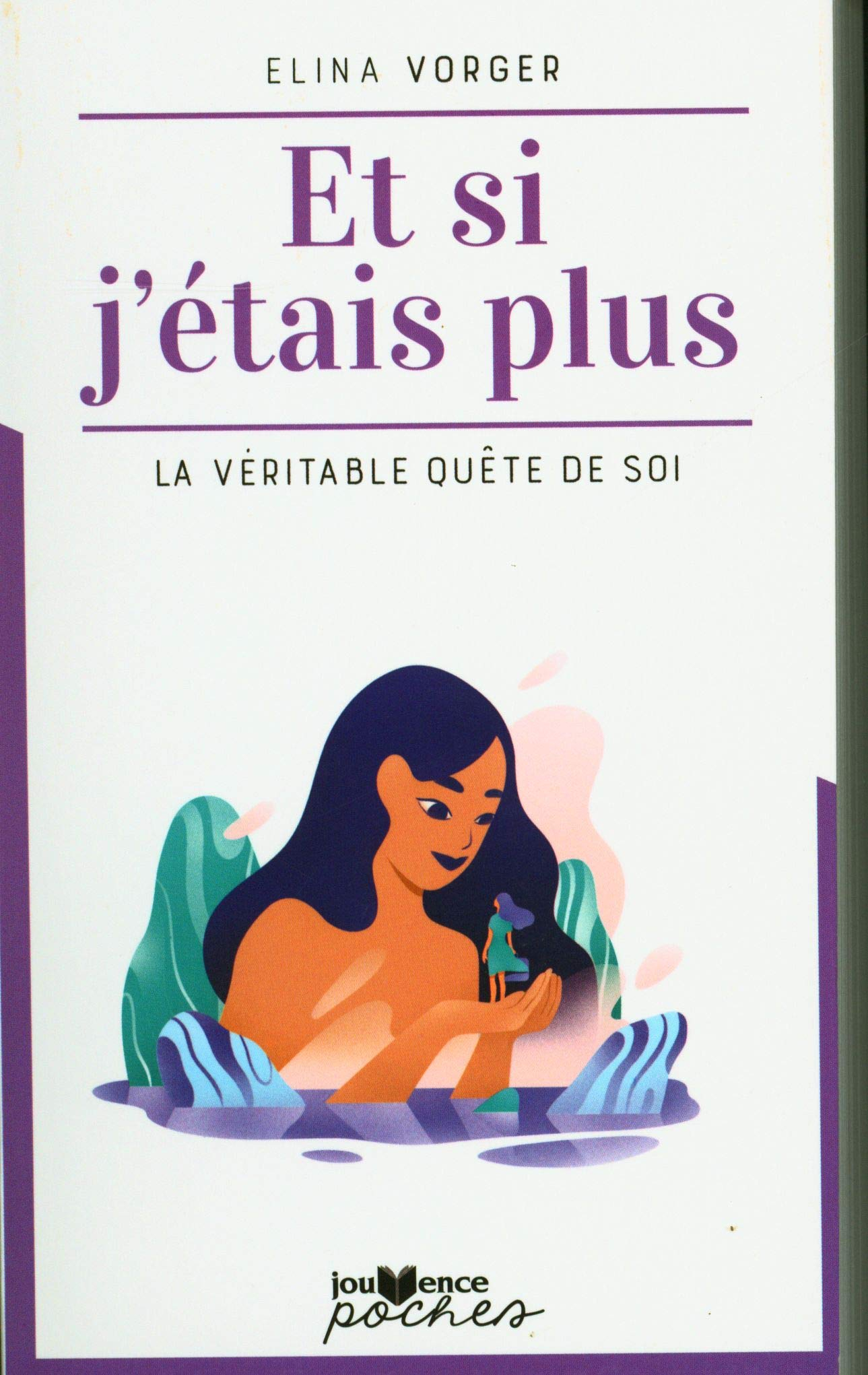 Et si j'étais plus : la véritable quête de soi