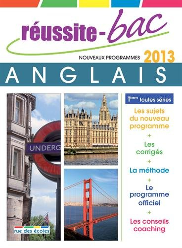 Anglais LV1-LV2, Term S, ES, L et techno. : nouveaux programmes 2013