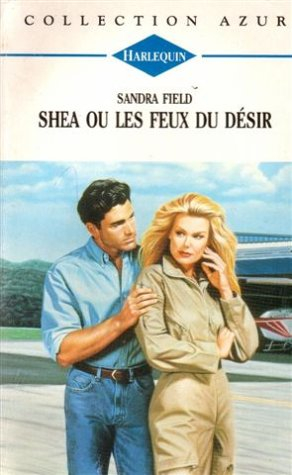 shea ou les feux du désir : collection : collection azur n, 1493