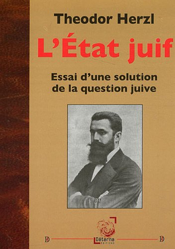 L'Etat juif : essai d'une solution de la question juive