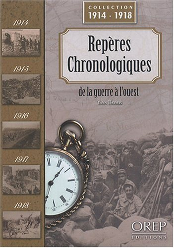 Repères chronologiques de la guerre à l'Ouest