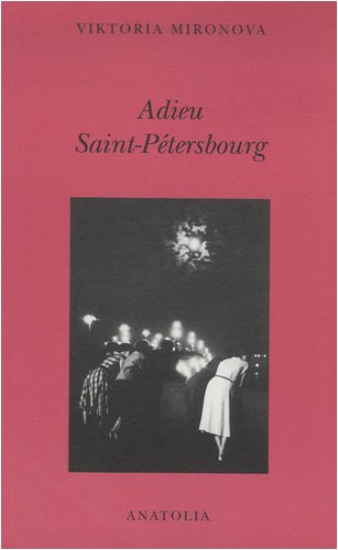 Adieu Saint-Pétersbourg
