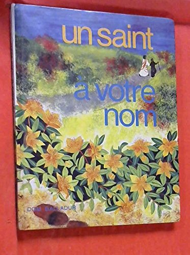Un Saint a votre nom