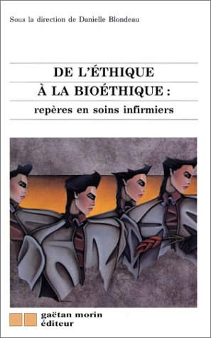de l'ethique a la bioethique:repères