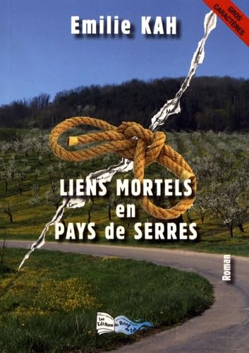 Liens mortels en pays de Serres