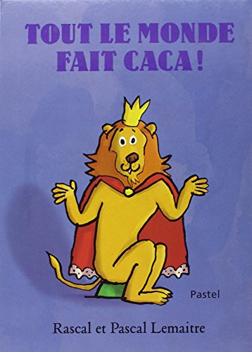 Tout le monde fait caca !