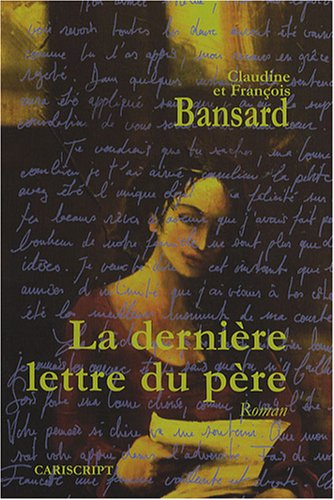 La dernière lettre du père