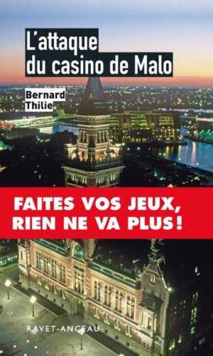 L'attaque du casino de Malo