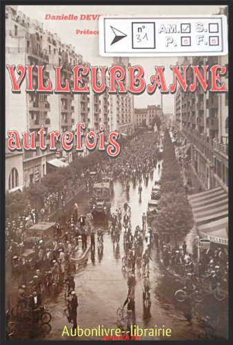Villeurbanne autrefois