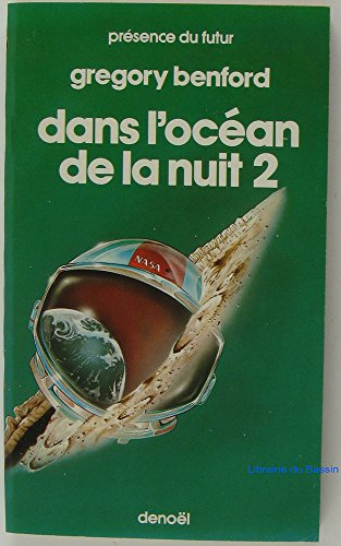 Dans l'océan de la nuit. Vol. 1
