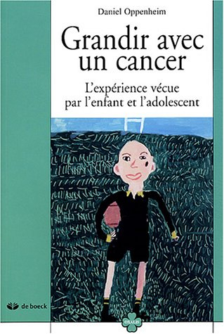 Grandir avec un cancer : l'expérience vécue par l'enfant et l'adolescent