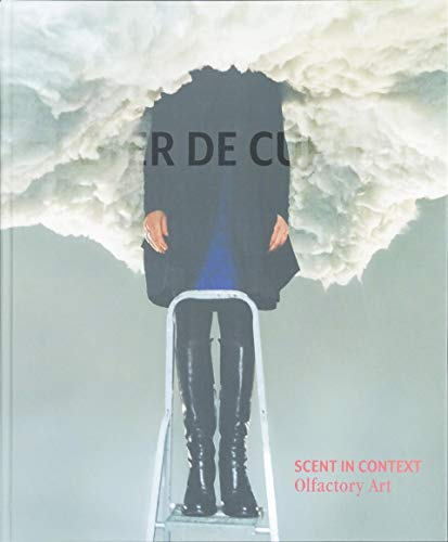 Scent in context : olfactory art