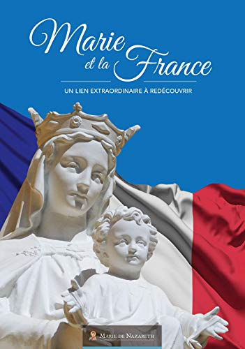 MARIE ET LA FRANCE