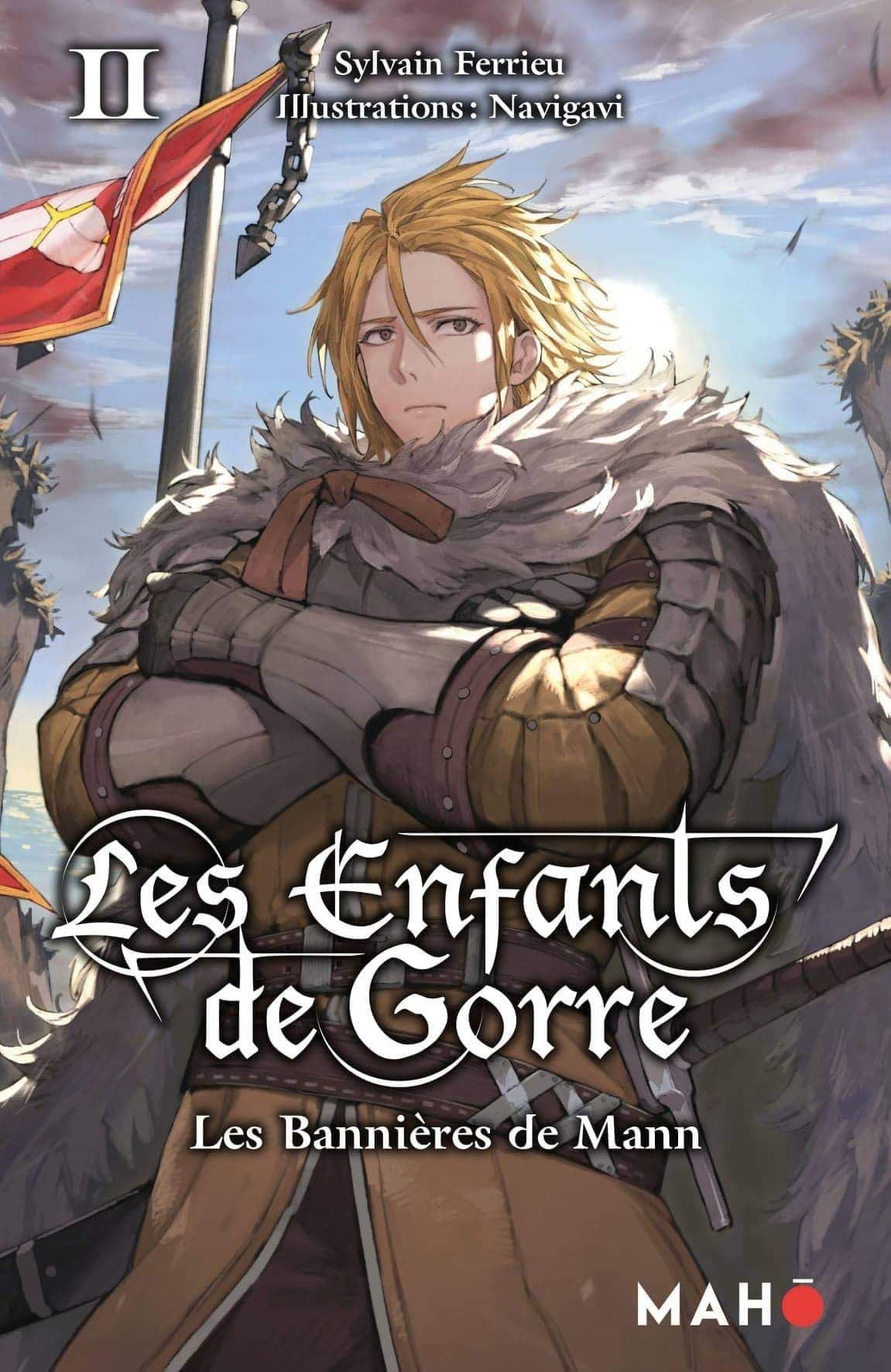 Les enfants de Gorre. Vol. 2. Les bannières de Mann