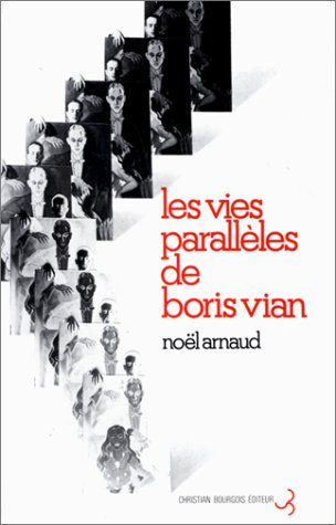 Les Vies parallèles de Boris Vian