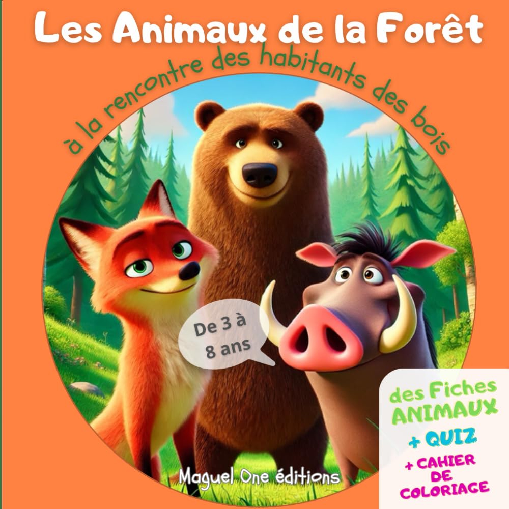 Les Animaux de la Forêt: à la rencontre des habitants des bois
