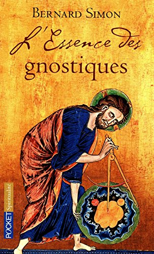 L'essence des gnostiques