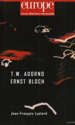 Europe, n° 949. T.W. Adorno, Ernst Bloch