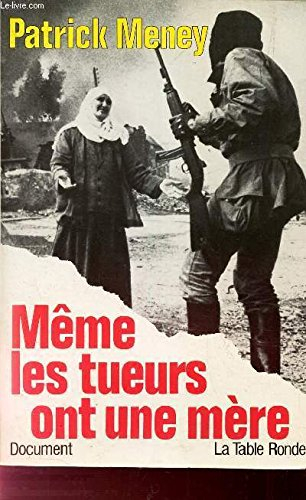 Même les tueurs ont une mère