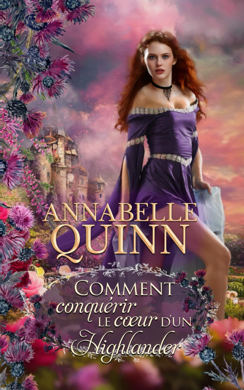 Comment conquérir le c?ur d?un Highlander