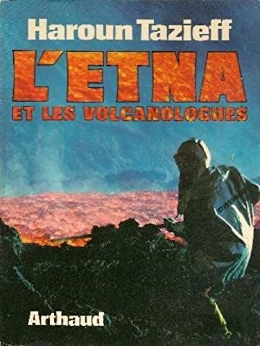 l'etna et les volcanologues
