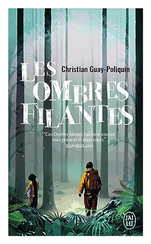 Les ombres filantes