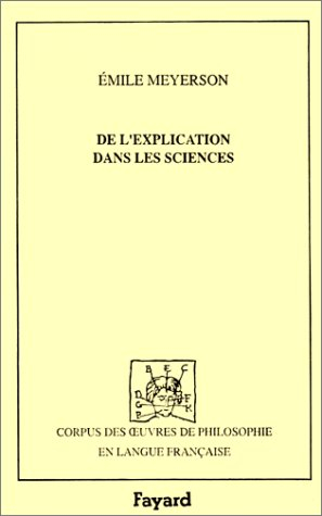 De l'explication dans les sciences, 1927
