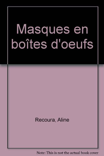 Masques en boîtes d'oeufs