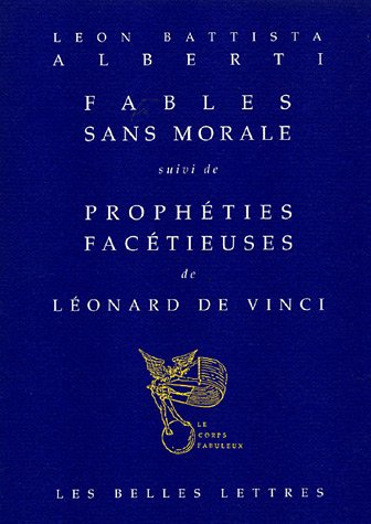 Prophéties facétieuses. Fables sans morale