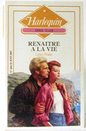 renaître à la vie (harlequin)