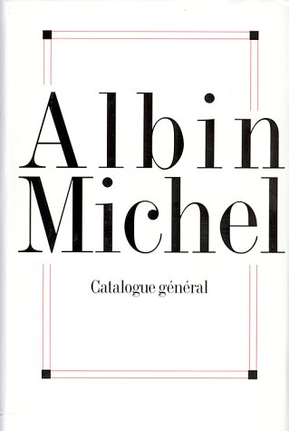 albin michel - catalogue general 1900-1996