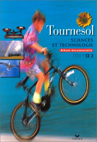 Sciences et technologies, CE2 : album documentaire