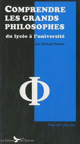 Comprendre les grands philosophes : du lycée à l'université