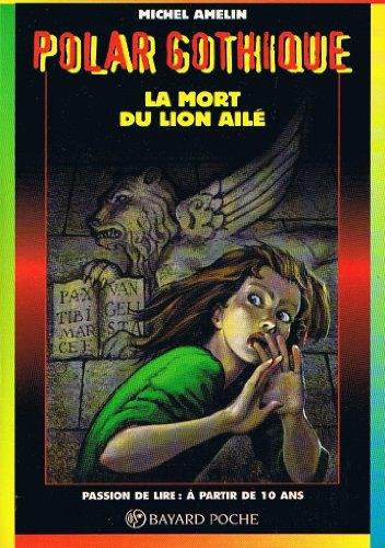 La mort du lion ailé