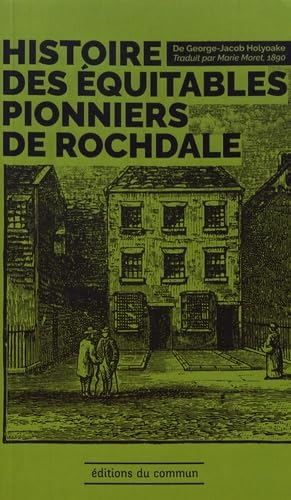 Histoire des Equitables pionniers de Rochdale