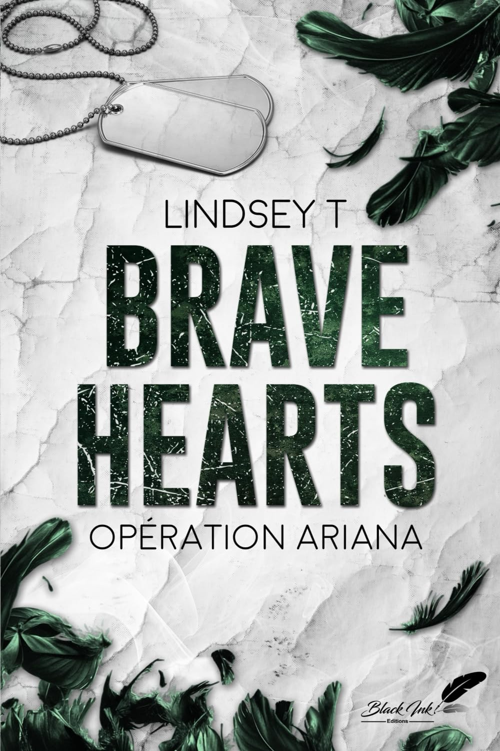 Brave hearts : opération Ariana