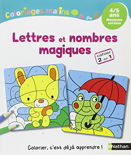 Lettres et nombres magiques, 4-5 ans, moyenne section