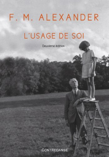 L'usage de soi : sa direction consciente en relation avec le diagnostic, le fonctionnement et le con