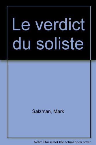 Le verdict du soliste