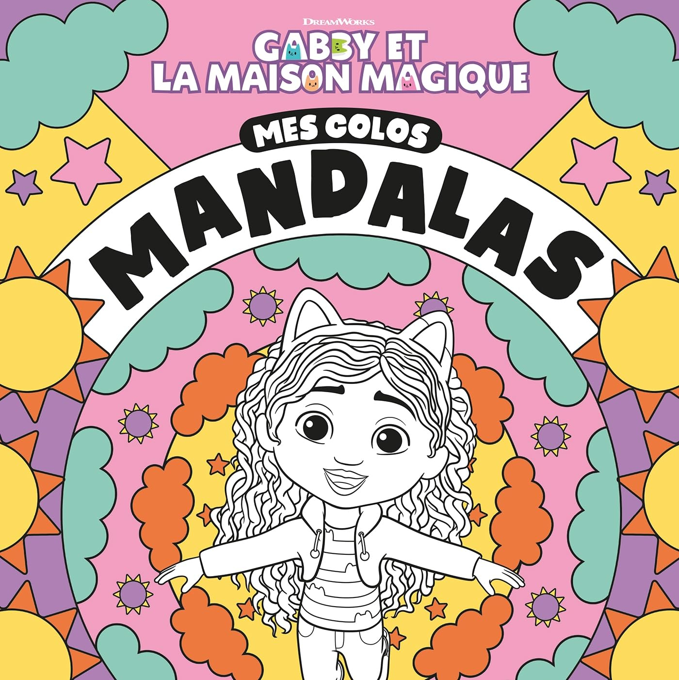 Gabby et la maison magique : Mes colos mandalas : Livre de coloriages mandalas