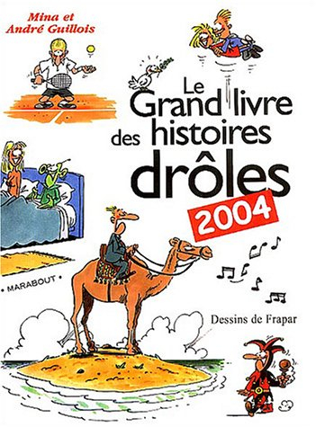 le grand livre des histoires drôles 2004