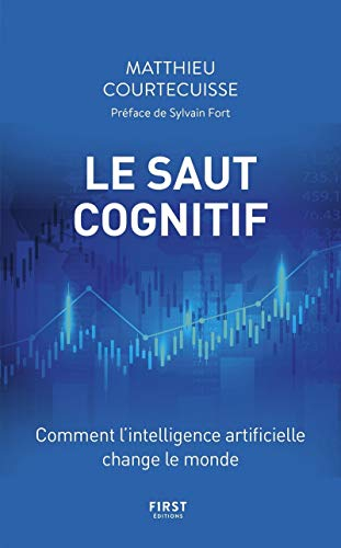 Le saut cognitif : comment l'intelligence artificielle change le monde
