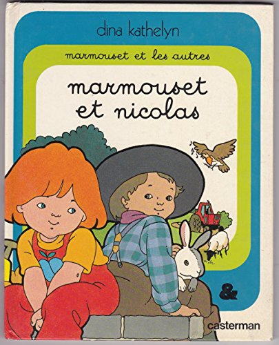 Marmouset et Nicolas