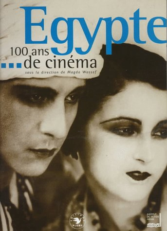 egypte, 100 ans de cinéma