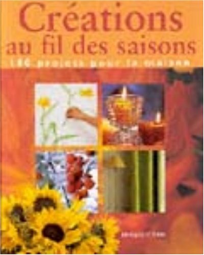 Créations au fil des saisons
